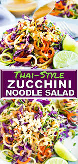 Thai Zucchini Noodle Salad With Cabbage Vegan Gluten Free Recipe Spiralizer Recipes Picnic Foods Zucchini Noodles Salad