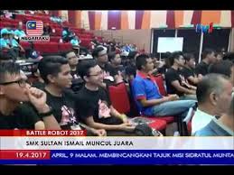 Sk sultan omar sk sultan ismail sk sultan sulaiman 1 sk sultan sulaiman 2 sk tengku bariah sk tengku ampuan intan sjk (c) chung dato' bendahara c m yusuf smk tronoh smk mudzaffar shah smk clifford smk raja perempuan kelsom smk sultan tajul ariffin smk tun perak smk. Battle Robot 2017 Smk Sultan Ismail Muncul Juara 19 Apr 2017 Youtube