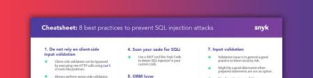 Maybe you would like to learn more about one of these? Sql Injection Cheat Sheet 8 Best Practices To Prevent Sql Injection Snyk