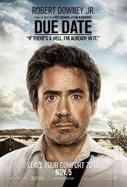 Robert Downey Jr Photo Due Date Poster Robert Downey Jr Downey Junior Funny Movies