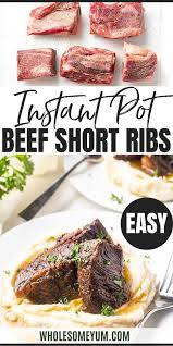 Instant Pot Beef Short Ribs In 2020 Beef Short Rib Recipes Beef Recipe Instant Pot Cooking Short Ribs