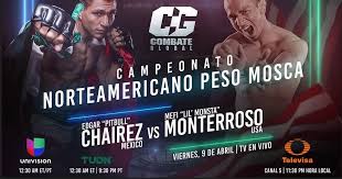 O primeiro canal com programação 24h por dia dedicada aos. Combate Global Chairez Vs Monterroso Results