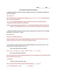 You may select the numbers to be represented with digits or in words. Heat Capacity Calorimetry Worksheet Answers Heat Heat Capacity