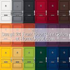 All 24 Colors Of Our Non Fade Front Door Paint Are Now Available At Homedepot Com Painted Front Doors Front Door Paint Colors Front Door Colors
