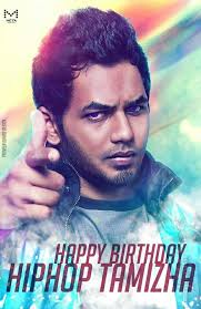 Birthday Song For Son In Tamil Movie A Very Happy Birthday Hiphoptamizha Aadhi Best Wishes Hip Hop Images Hip Hop Movie Love Quotes