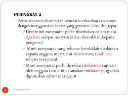 Membentang dan mengesahkan minit mesyuarat yang lalu. Minit Mesyuarat Berkualiti Ppt Download