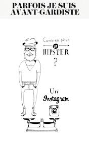 How Much Does A Hipster Weigh An Instagram By Jesuisfameux Make Me Laugh Instagram Memes