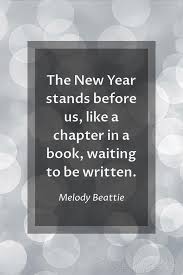 150 Best New Year Quotes Sayings For 2021 Quotes About New Year Happy New Year Quotes New Years Eve Quotes