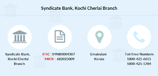 Syndicate Bank Kochi Cherlai Ifsc Code Synb0004307