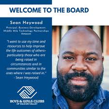 Join us in welcoming our new Board member, Sean Heywood! An alumnus of Boys  & Girls Clubs, Sean is a Principal at Amazon and leads global business  development efforts for Alexa. Learn