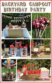 Hostess With The Mostess Backyard Campout Birthday Party Campout Birthday Party Backyard Campout Birthday Party Campout Party