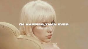 Happier than ever is the upcoming second studio album by american singer and songwriter billie eilish, scheduled for release on july 30, 2021, by darkroom and interscope records. Billie Eilish Happier Than Ever Lyrics Slowed N Reverb Snippet Shorts Youtube