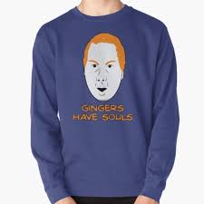 Maybe you would like to learn more about one of these? Gingers Have Souls Sweatshirts Hoodies Redbubble