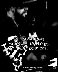 Don't look back you're not going that way. God Does Great Miracles In Places Of Great Conflict Steven Furtick Quotes Steven Furtick Words
