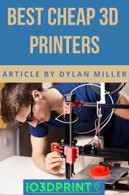 Best Cheap 3d Printer Io3dprint Com Cheap 3d Printer 3d Printer Printer