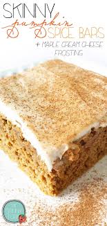 Skinny Pumpkin Spice Bars Maple Cream Cheese Frosting The Skinny Fork Recipe Skinny Dessert Pumpkin Spice Recipe Skinny Pumpkin