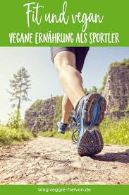 Vegane Ernahrung Und Sport Sind Keine Widerspruche Wie Du Dich Als Sportler Pflanzlich Ernahren Kannst U Training Ernahrung Ernahrung Sportler Ernahrung Sport
