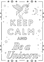 35 free calming thoughtful and relaxing adult coloring. Keep Calm And Be A Unicorn Keep Calm Adult Coloring Pages