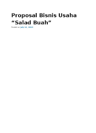 Salah satu perencanaan terbaik yang bisa anda lakukan adalah dengan membuat proposal usaha. Proposal Bisnis Hijab Pengantar Bisnis