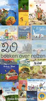 20 Boeken Over Reizen Jufbianca Nl Kleuterschool Thema Op Reis Zomer Boeken