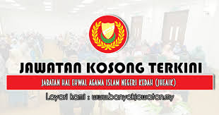 Jawatan kosong terkini yang diiklankan adalah seperti berikut: Jawatan Kosong Di Jabatan Hal Ehwal Agama Islam Negeri Kedah Jheaik 30 November 2020 Kerja Kosong 2021 Jawatan Kosong Kerajaan 2021