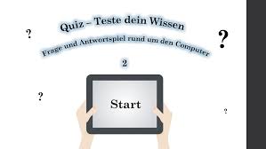 Digitales Quiz In 2020 Der Computer Teste Dein Wissen Wissen