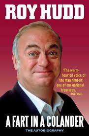 A Fart In a Colander: The Autobiography eBook by Roy Hudd - EPUB | Rakuten  Kobo United States