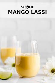 Vegan Mango Lassi Recipe Mango Lassi Recipes Mango Lassi Vegan Drinks