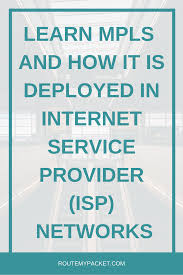 Aaron runs us through this week's tech tip and provides a great explanation of the basics of your isp like. Learn How Mpls Is Deployed In An Internet Service Provider Isp Network And How It Works In Carrying Traffic Over Label Switched Paths Lsps From One End To A