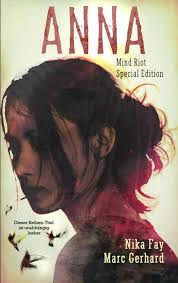 Anna: Zwischen Wahnsinn und Ewigkeit (Mind Riot) : Gerhard, Marc, Fay,  Nika: Amazon.de: Bücher