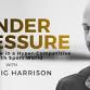 Under Pressure: How to Thrive in a event image