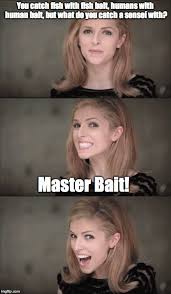 Bad Pun Anna Kendrick Meme Imgflip