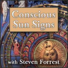 Steven Forrest's Conscious Sun Signs