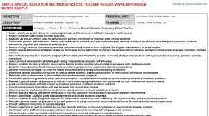 The following special education teacher sample resume is created using flexi resume builder. Special Education Secondary School Teacher Resume Sample