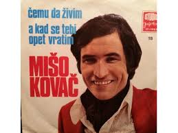 Cemu Da Zivim A Kad Se Tebi Opet Vratim