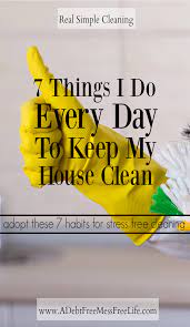 7 Things I Do Every Day To Keep The House Clean This Year Real Simple Cleaning Clean House Cleaning Hacks House Cleaning Tips