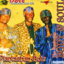 2face, blackface, & faze reunites to honour the late sound sultan. Download Plantashun Boiz Body And Soul Album