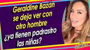 Geraldine bazán compartió un mensaje dedicado a los papás amorosos que están presentes en la vida de sus hijos, pero sus fans (. Geraldine Bazan Ya Tiene Nuevo Novio Youtube