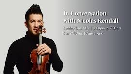 In Conversation with Nicolas Kendall