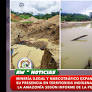 Informe advierte Avance del Crimen Organizado en la Amazonía: Minería Ilegal, Narcotráfico y Tráfico de Tierras ganan terreno en Comunidades Indígenas