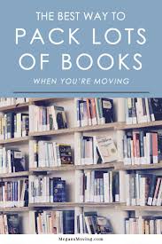 Packing Books For A Move Megan S Moving Packing Books Moving House Packing Moving Hacks Packing