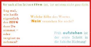 Ich mache den test mit euch und shoppe einige. Freche Spruche