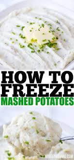 How To Freeze Mashed Potatoes Freezing Mashed Potatoes Best Mashed Potatoes Mashed Potatoes