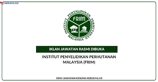 Permohonan adalah dipelawa daripada warganegara malaysia berumur tidak kurang 18 tahun pada tarikh tutup permohonan dan berkelayakan untuk memohon kekosongan jawatan kosong terkini di institut penyelidikan perhutanan malaysia (frim) sebagai: Jawatan Kosong Terkini Institut Penyelidikan Perhutanan Malaysia Frim Pembantu Tadbir Pembantu Operasi Pelbagai Jawatan Kerja Kosong Kerajaan Swasta