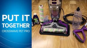 Bissell Crosswave Pet Pro Deluxe Manual How To Assemble And Use Your Crosswave Pet Pro Youtube