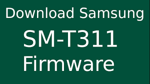 How To Download Samsung Galaxy Tab 3 Sm T311 Stock Firmware Flash File For Update Android Device Youtube
