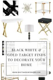 Is it neat and orderly or messy and cluttered? Black White Gold Target Finds To Decorate Your Home Whittaker Interiors Interior Decorating E Design Staging In Chicago