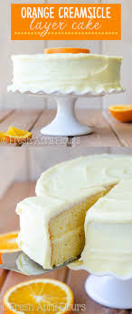 Orange Creamsicle Layer Cake Creamsicle Cake Eat Dessert Delicious Desserts