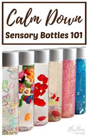 When everything is blended, mix vigorously then pour right away into the water bottle. Diy Calm Down Sensory Bottles 101 Rhythms Of Play