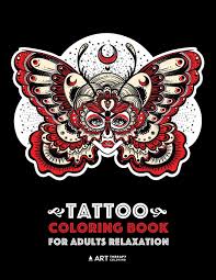 Downloads are subject to this site's term of use. Amazon Com Tattoo Coloring Book For Adults Relaxation Anti Stress Coloring Book For Men Women Detailed Tattoo Designs Of Butterflies Owls Wings Hearts Meditation Practice For Stress Relief 9781641260756 Art Therapy